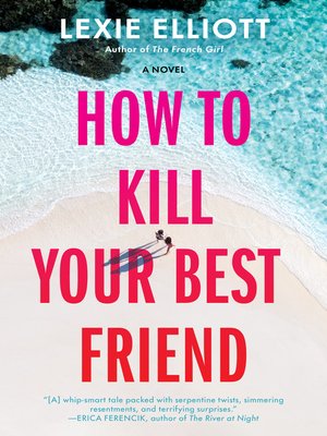 How to Kill Your Best Friend - ebook